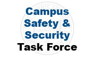 Learn more about the Campus Safety & Security Task Force