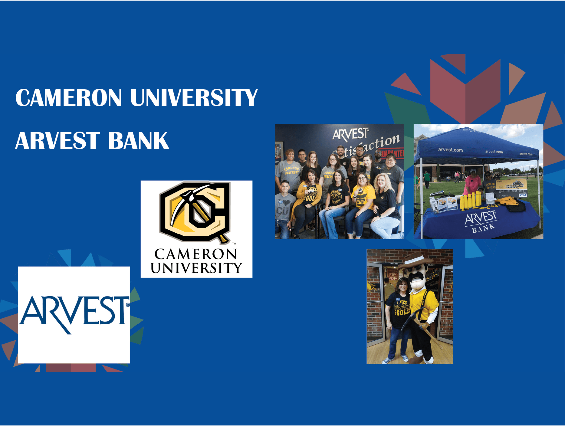 Cameron University and Arvest Bank